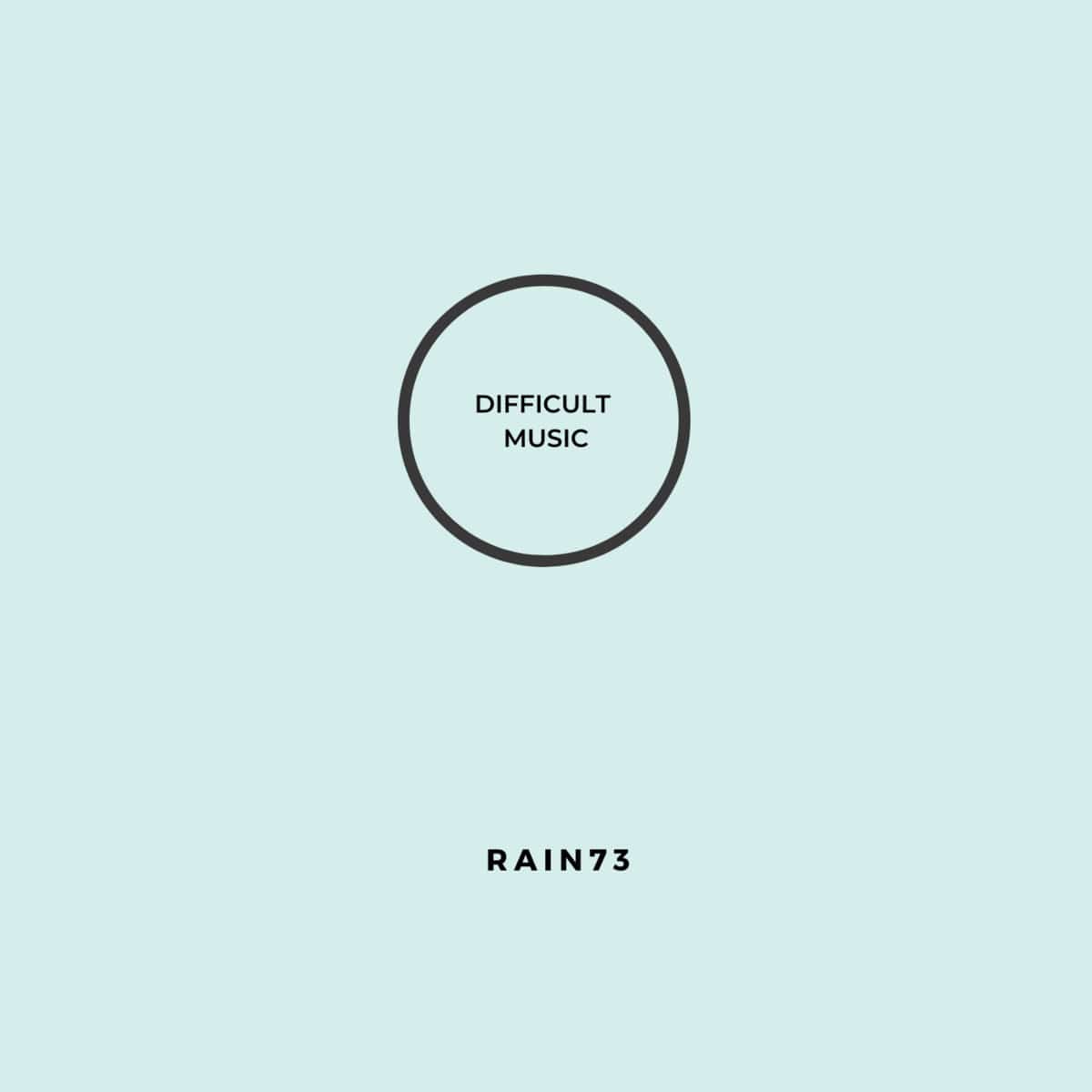 rain73 Difficult Music
