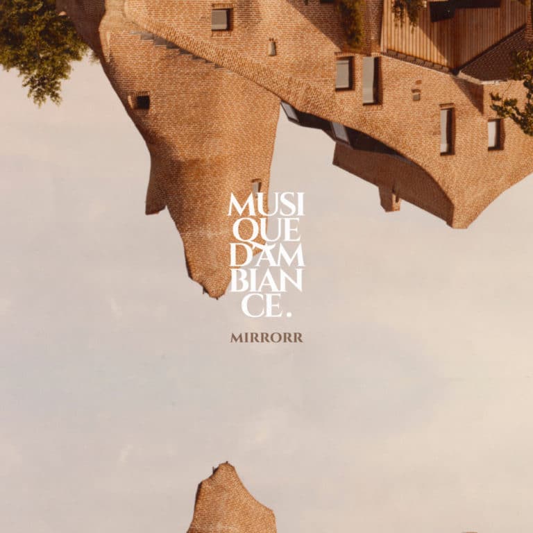 musique dambiance mirrorr