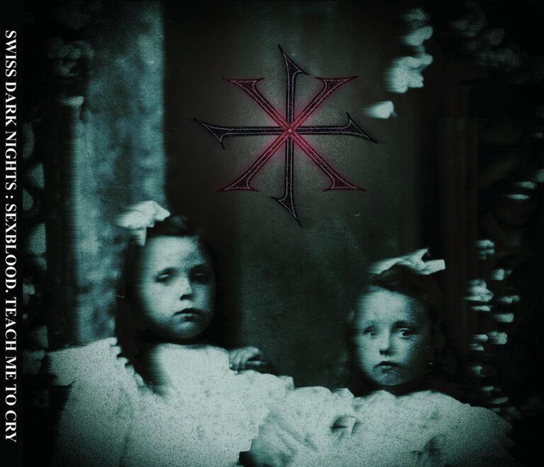 Sexblood Teach Me To Cry