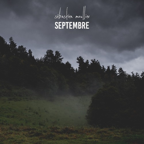 Sébastien Moullier SEPTEMBR